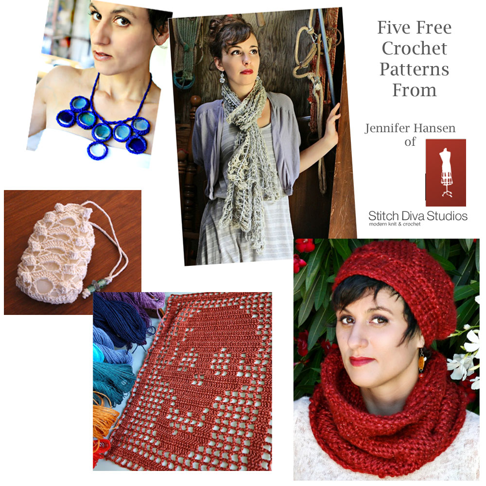 Five free crochet patterns: Jennifer Hansen of Stitch Diva Studios