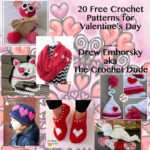 20 Free Crochet Patterns for Valentine's Day!