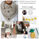 Six free crochet patterns: Krista Cagle