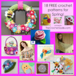 18 free crochet patterns for Spring!