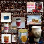 17 FREE crochet patterns for coffee cup cozies!